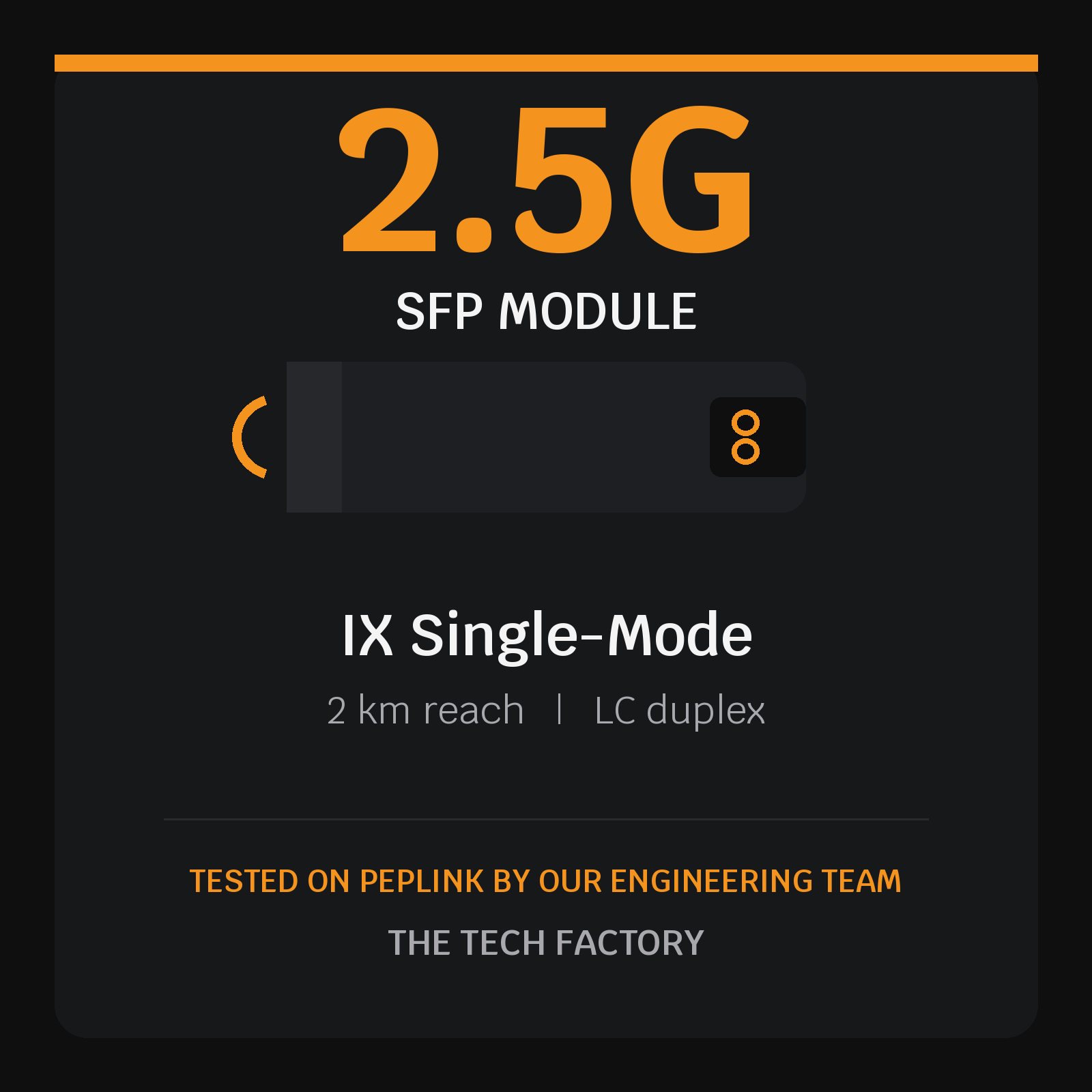 2.5G SFP Module, IX Single-Mode 2km, Peplink Tested