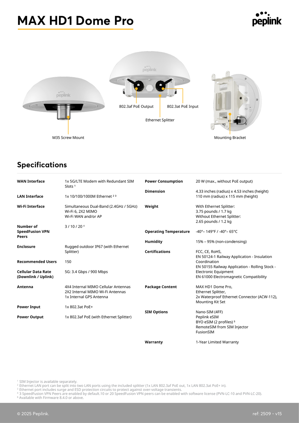 Peplink MAX HD1 Dome Pro 5G specifications