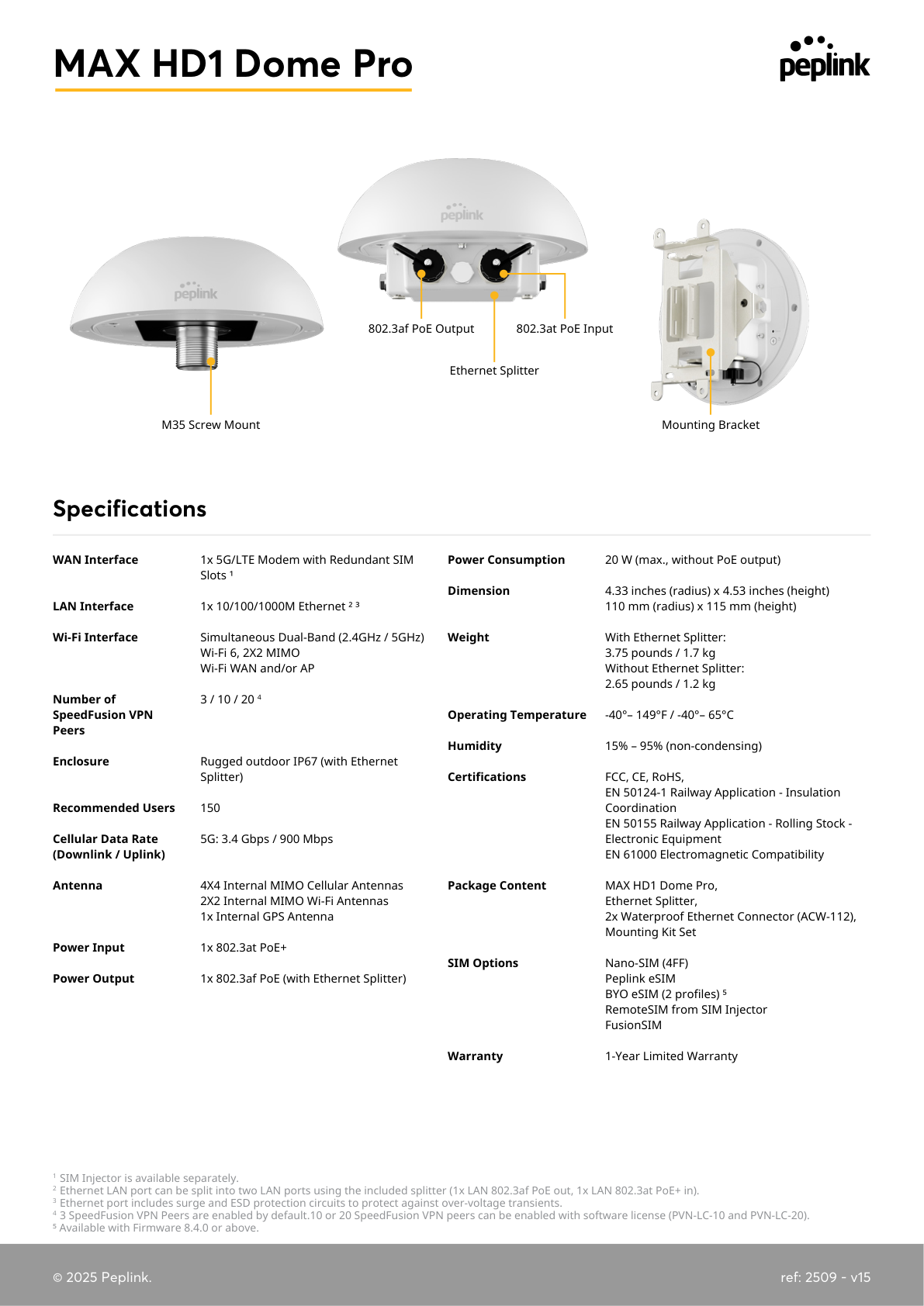 Peplink MAX HD1 Dome Pro 5G specifications